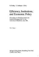 Efficiency, Institutions, and Economic Policy