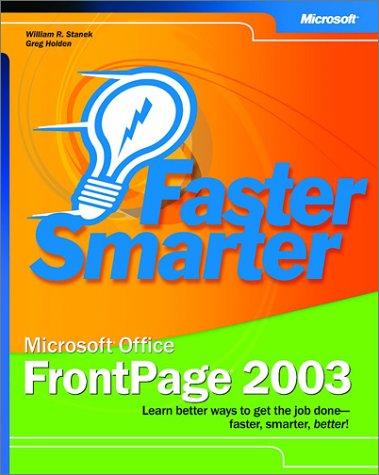 Faster Smarter Microsoft Office FrontPage 2003