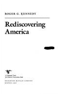 Kennedy Rediscovered: America