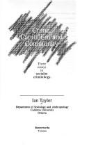 Crime, Capitalism and Community