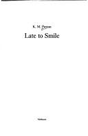 Late to smile