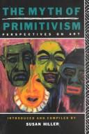 The Myth of primitivism