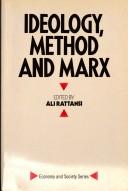 Ideology, method, and Marx