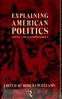 Explaining American politics