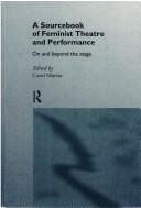 A Sourcebook of Feminist Theatre and Performance