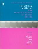Unsettling welfare