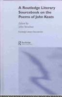A Routledge Literary Sourcebook on the Poems of John Keats