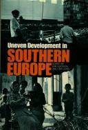 Uneven Development in Southern Europe