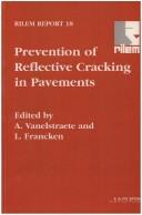 Prevention of Reflective Cracking in Pavements