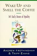 Wake Up and Smell the Coffee