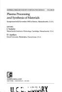 Plasma Processing and Synthesis of Materials