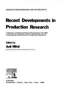 Recent Developments in Production Research