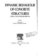 Dynamic Behaviour of Concrete Structures