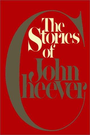 The Stories of John Cheever