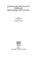 Cardiovascular risk factors in childhood