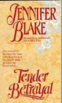 Tender Betrayal