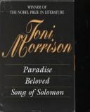 Novels (Beloved / Paradise / Song of Solomon)