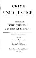 The criminal under restraint