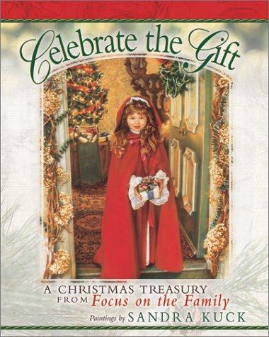 Celebrate the gift