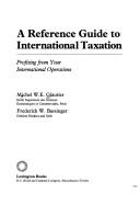 A reference guide to international taxation