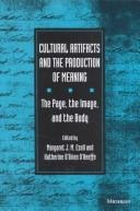 Cultural artifacts and the production of meaning