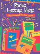 Books, Lessons, Ideas for Teaching the Six Traits