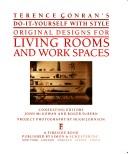 Original Designs for Living Rooms and Work Spaces