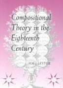 Compositional Theory in the 18th Century (Studies in the History of Music, No. 4)