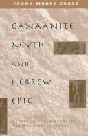 Canaanite Myth and Hebrew Epic