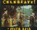 Celebrate! in South Asia