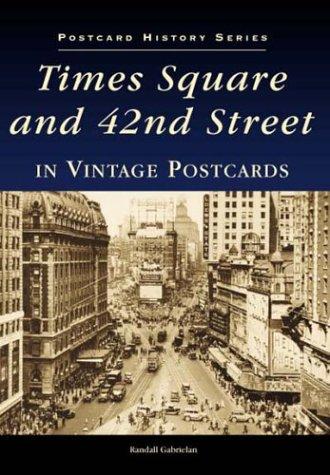 Times Square and 42nd Street in Vintage Postcards