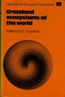 Grassland Ecosystems of the World