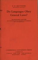 Do Languages Obey General Laws?