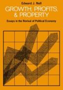 Growth, Profits, and Property
