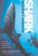 The Shark-Watcher's Handbook