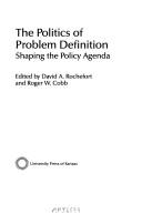 The Politics of Problem Definition