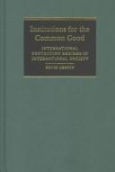 Institutions for the Common Good