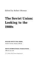 The Soviet Union, looking to the 1980s