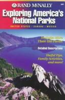 Rand McNally Exploring America's National Parks
