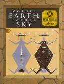 Mother Earth, Father Sky