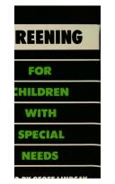 Screening for Children with Special Needs