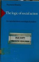 The Logic of Social Action