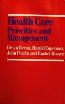 Health Care Priorities and Management