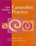Case Studies in Generalist Practice