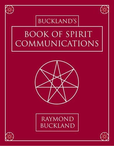 Buckland's Book Of Spirit Comm