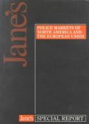 Jane's police markets of North America and the European Union