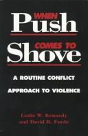 When Push Comes to Shove