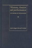 Women, theatre, and performance