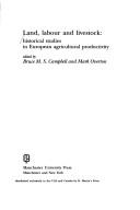 Land, Labour, and Livestock