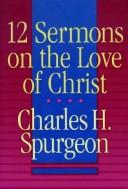 12 Sermons on the Love of Christ